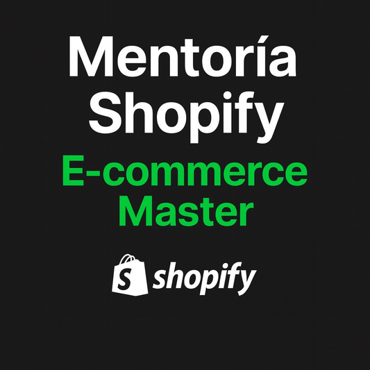 Mentoría Shopify – E-commerce Master